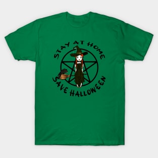 Stay at Home Save Halloween Cheeky Witch T-Shirt